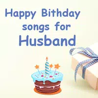 Happy Birthday Song for Husban Apk