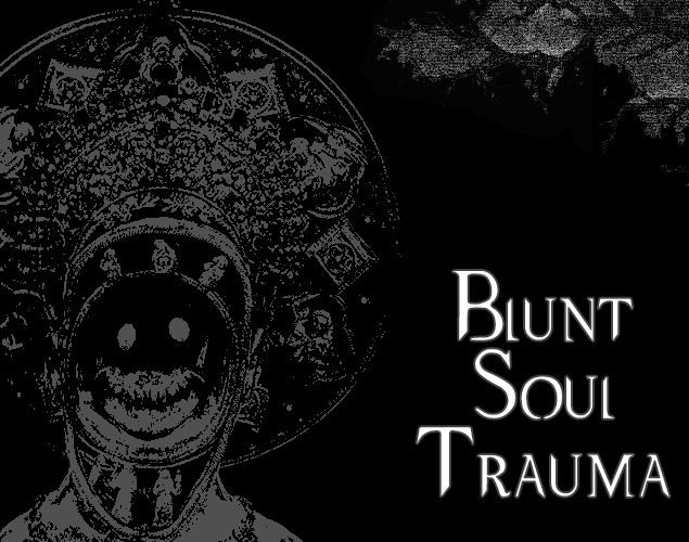 Blunt Soul Trauma Apk