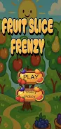 Fruit Slice Frenzy Screenshot1