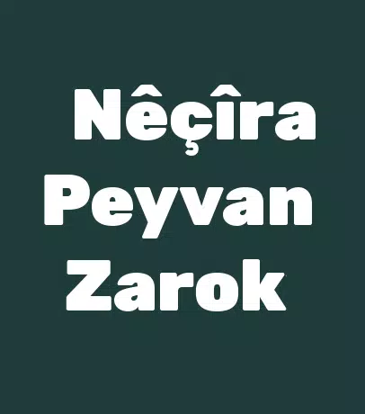 Nêçîra Peyvan-Zarok Screenshot2