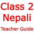 Class - 2 Nepali Teacher Guide APK